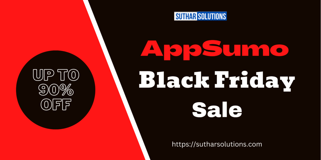 AppSumo Black Friday Deals 2024