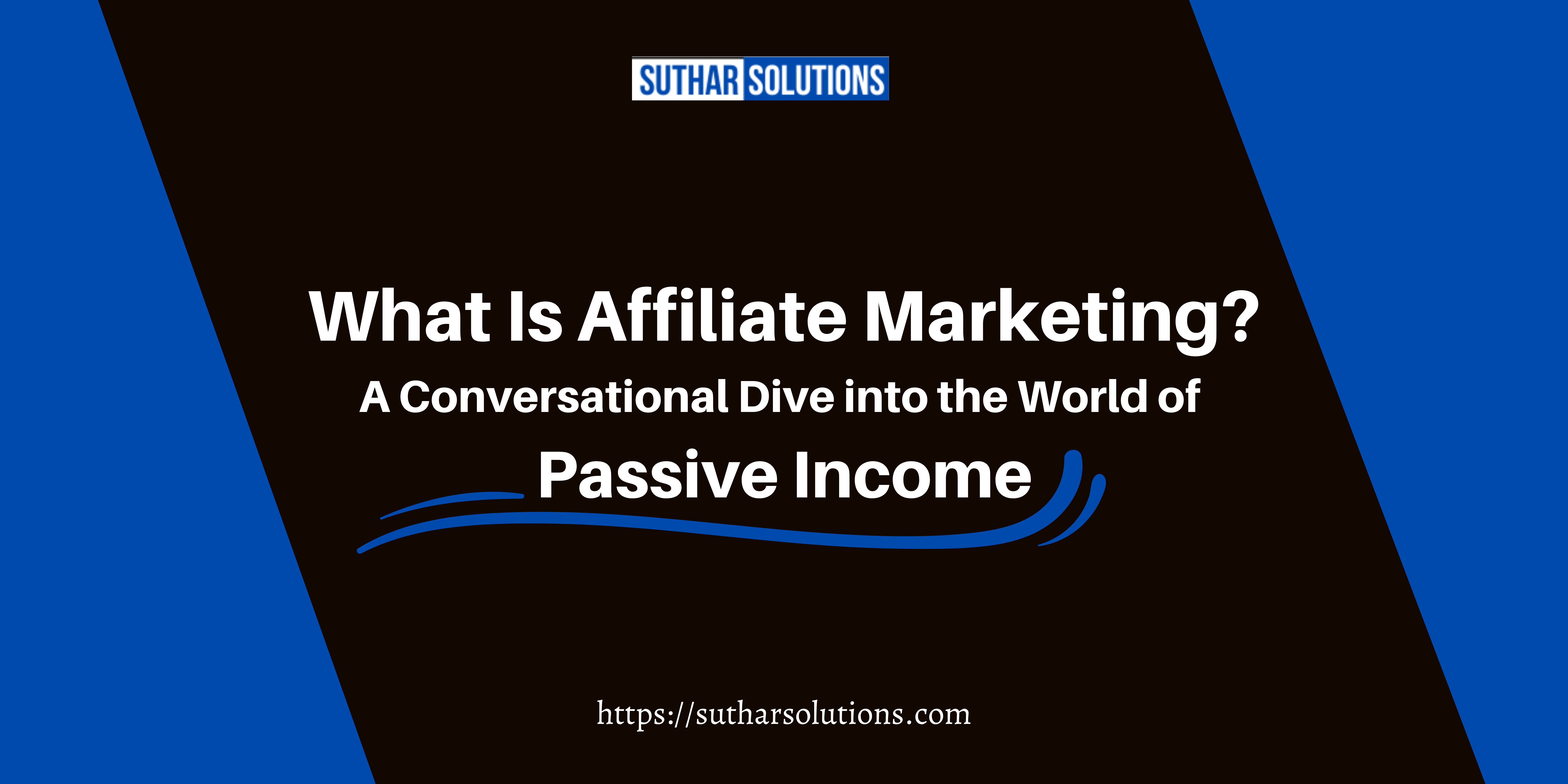 What is Affiliate marketing