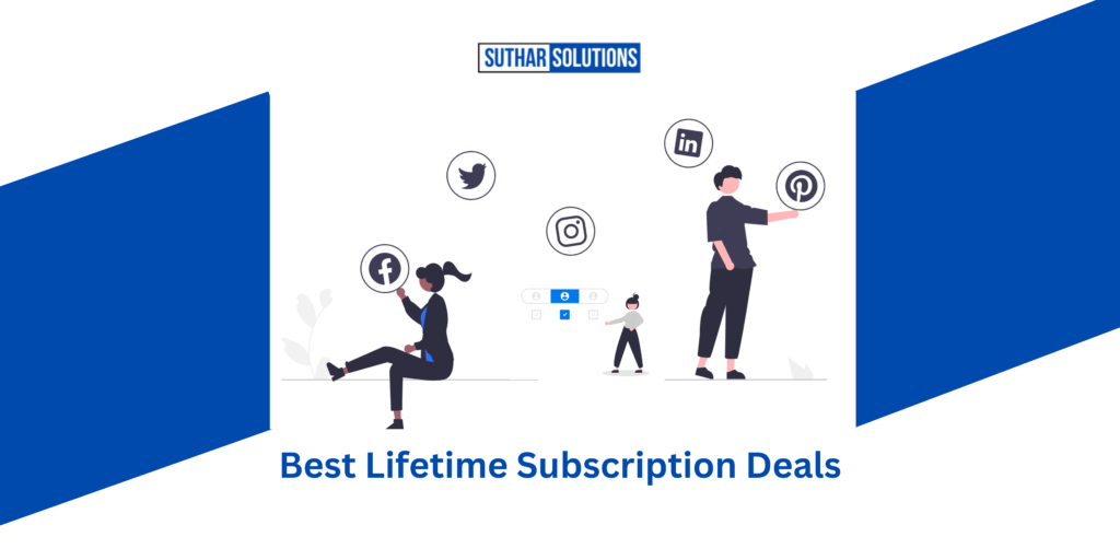 Best Lifetime Subscription Deals