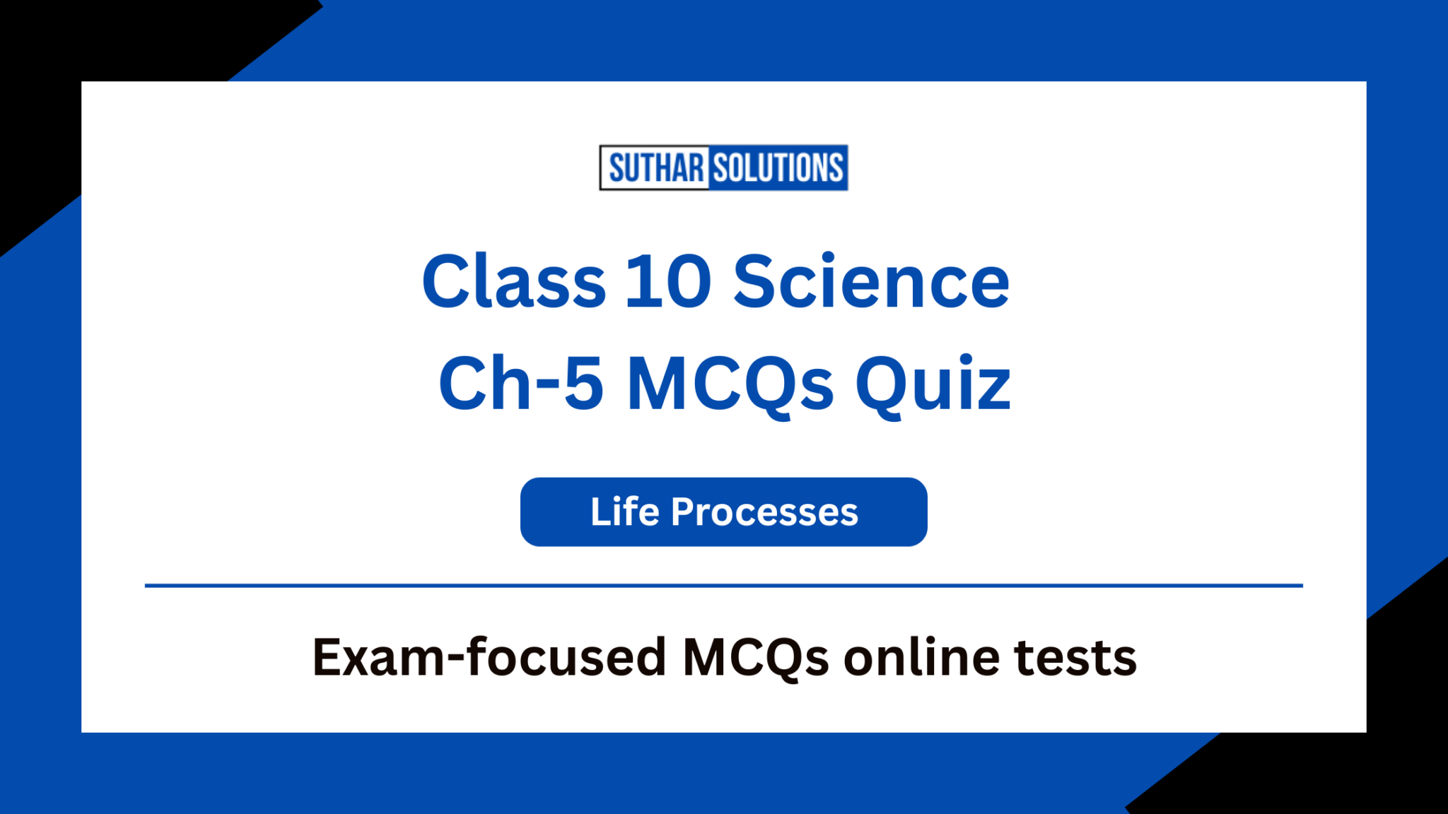 Class 10 Science Chapter 5 MCQ : Life Processes MCQs Quiz - Suthar ...